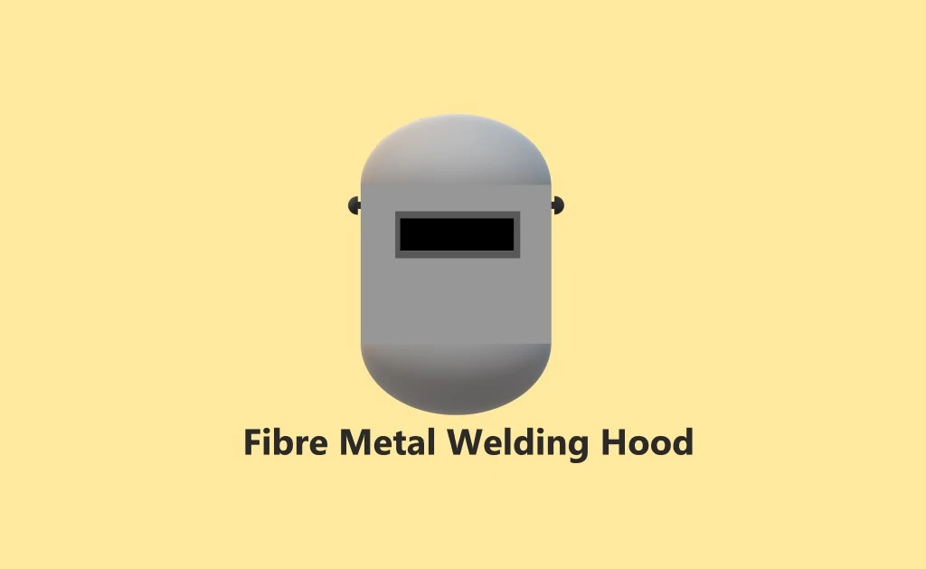 fibre metal welding hood